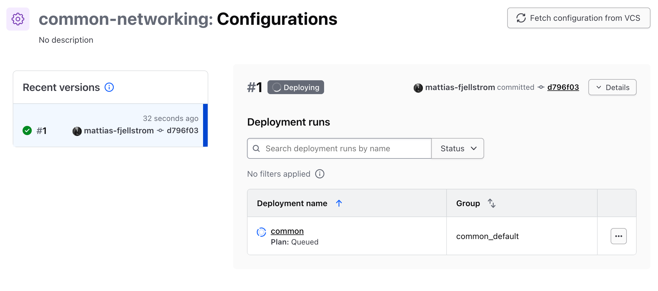 The first configuration has been fetched for the common-networking stack